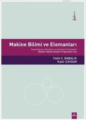 Makine Bilimi ve Elemanları