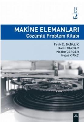 Makine Elemanları Çözümlü Problem Kitabı