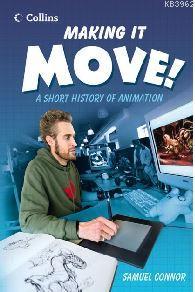 Making it Move! - A Short History of Animation (Read On Series) Samuel
