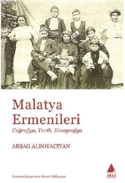 Malatya Ermenileri Arşag Alboyacıyan