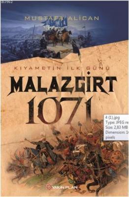 Malazgirt 1071 Mustafa Alican