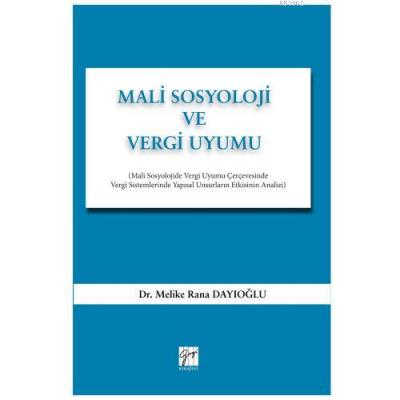 Mali Sosyoloji ve Vergi Uyumu