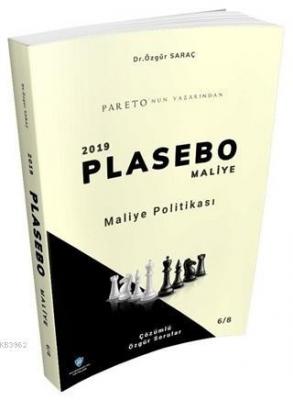Maliye Politikası - 2019 Plasebo Maliye