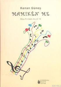 Mamiken Me