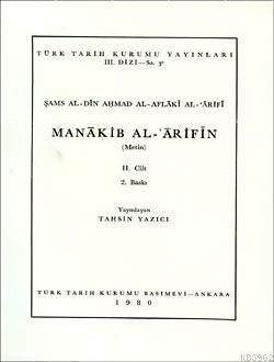 Manakib Al-Arifin 2. Cilt Tahsin Yazıcı