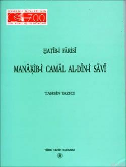 Manakib-i Camal Al-Din-i Savi Tahsin Yazıcı