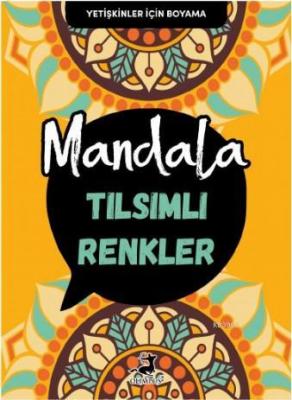 Mandala Tılsımlı Renkler