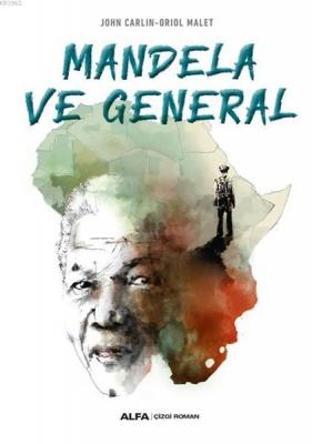 Mandela ve General Oriol Malet