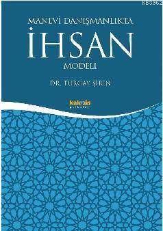 Manevi Danışmanlıkta İhsan Modeli