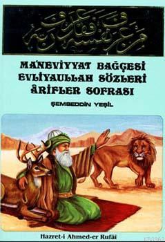 Maneviyat Bahçesi Evliyaullah Sözleri, Arifler Sofrası