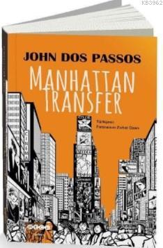 Manhattan Transfer John Dos Passos