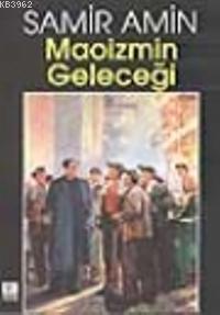 Maoizmin Geleceği