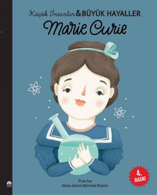 Marie Curie - Küçük İnsanlar ve Büyük Hayaller