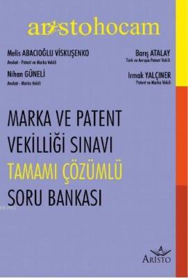 Marka ve Patent Sınavı Tamamı Çözümlü Soru Bankası Melis Abacıoğlu Vis
