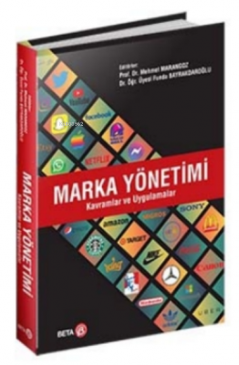 Marka Yönetimi - Kavramlar Ve Uygulamalar Mehmet Marangoz Funda Bayrak