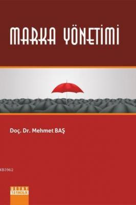 Marka Yönetimi Mehmet Baş