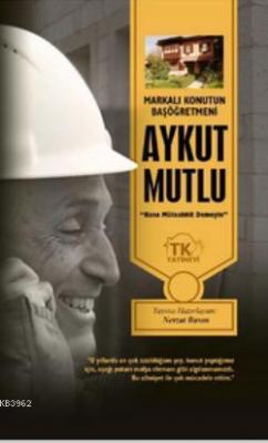 Markalı Konutun Başöğretmeni
