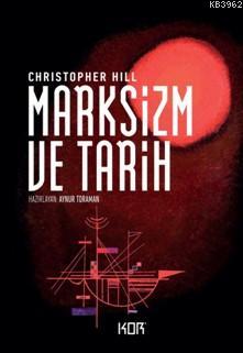 Marksizm ve Tarih Christopher Hill