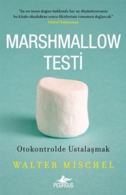 Marshmallow Testi Walter Mischel