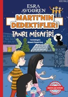 Martı'nın Dedektifleri - Tanrı Misafiri