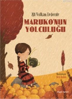 Maruko'nun Yolculuğu Ali Volkan Erdemir