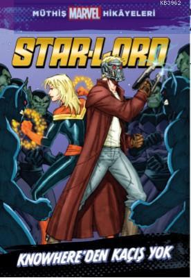 Marvel - Star-Lord Knowhere'den Kaçış Yok