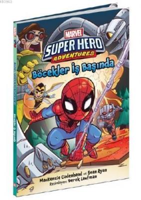 Marvel Super Hero Adventures - Böcekler İş Başında Mackenzie Cadenhead