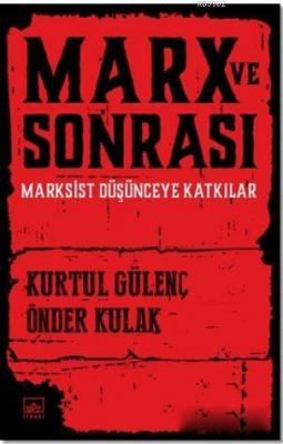 Marx ve Sonrası