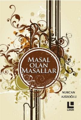 Masal Olan Masallar