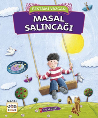 Masal Salıncağı Bestami Yazgan
