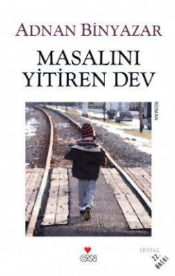 Masalını Yitiren Dev