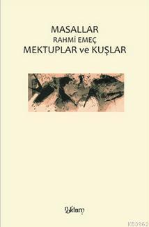 Masallar Mektuplar ve Kuşlar
