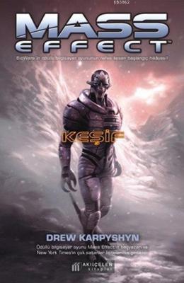 Mass Effect - Keşif Drew Karpyshyn