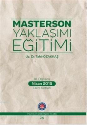 Masterson Yaklaşımı Eğitimi