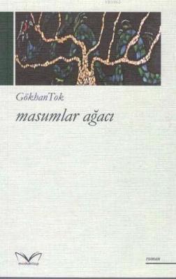 Masumlar Ağacı Gökhan Tok