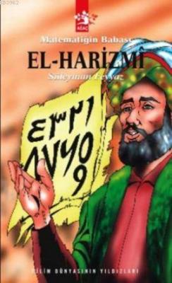 Matematiğin Babası El-harizmi Süleyman Feyyaz