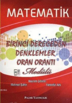 Matematik Birinci Dereceden Denklemler Oran Orantı Modülü