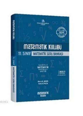 Matematik Kulübü 11. Sınıf Matematik Soru Bankası Matematik Kulübü