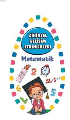 Matematik - Zihinsel Gelişim Etkinlikleri