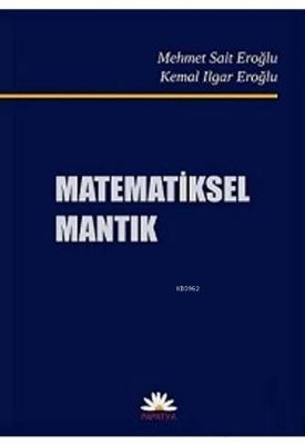 Matematiksel Mantık Mehmet Sait Eroğlu