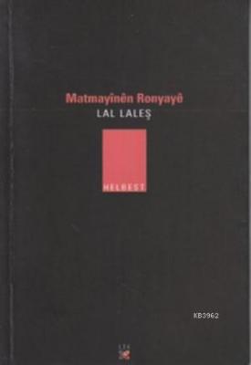 Matmayinen Ronyaye Lal Laleş
