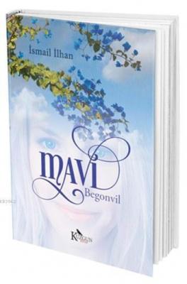 Mavi Begonvil İsmail İlhan