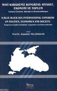 Mavi Karadeniz Kongresi - Siyaset Ekonomi ve Toplum