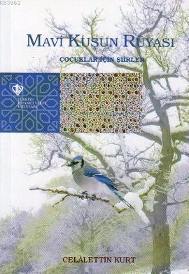 Mavi Kuşun Rüyası