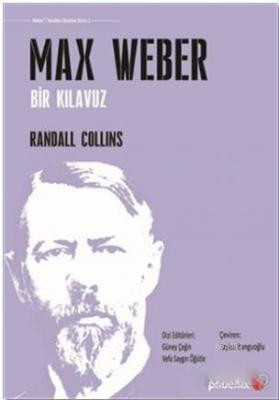 Max Weber Randall Collins