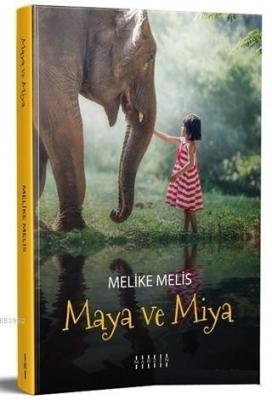 Maya ve Miya