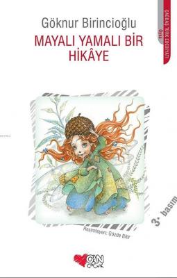 Mayalı Yamalı Bir Hikâye