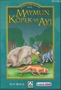 Maymun Köpek ve Ayı
