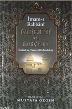 Mebde ve Mead İmam-ı Rabbani