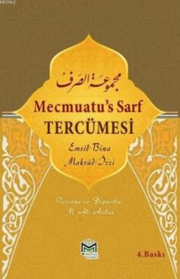 Mecmuatu's Sarf Tercümesi İzzeddin ez-Zencani